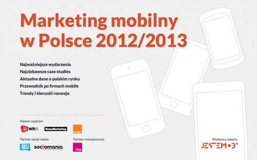 okladka-raport-marketing-mobilny-w-polsce-2012-2013-jestemmobi-500.jpg